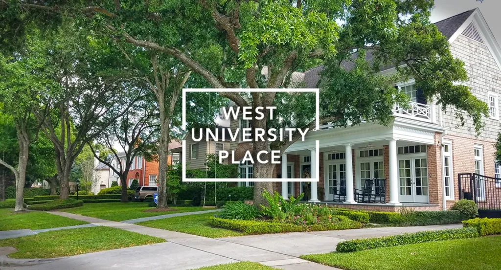 Safe Areas in Houston: Best Safest Neighborhoods In Houston & Suburbs 2025 West U Street Photo 2 w text small