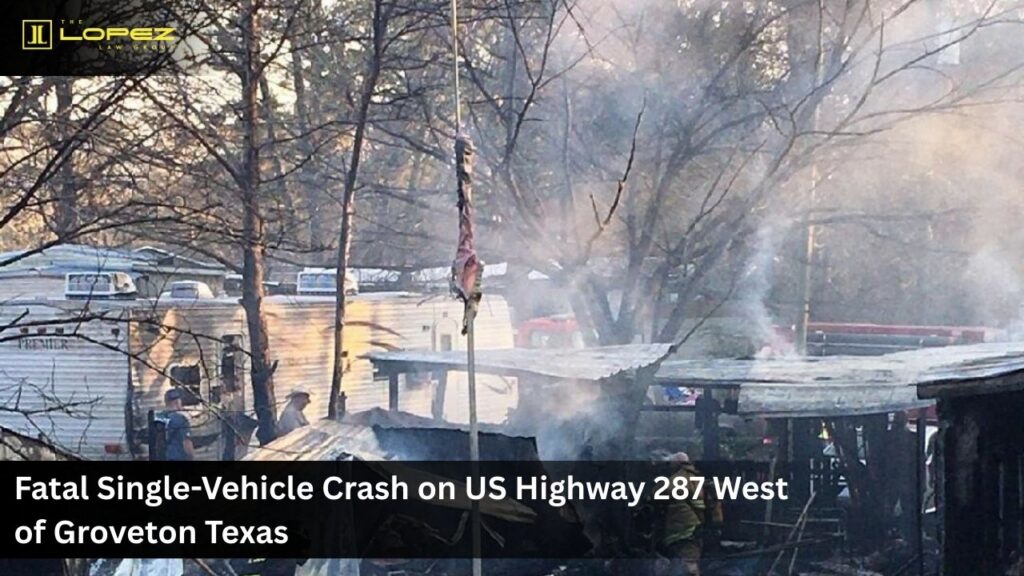 Fatal Single-Vehicle Crash on US Highway 287 West of Groveton Texas