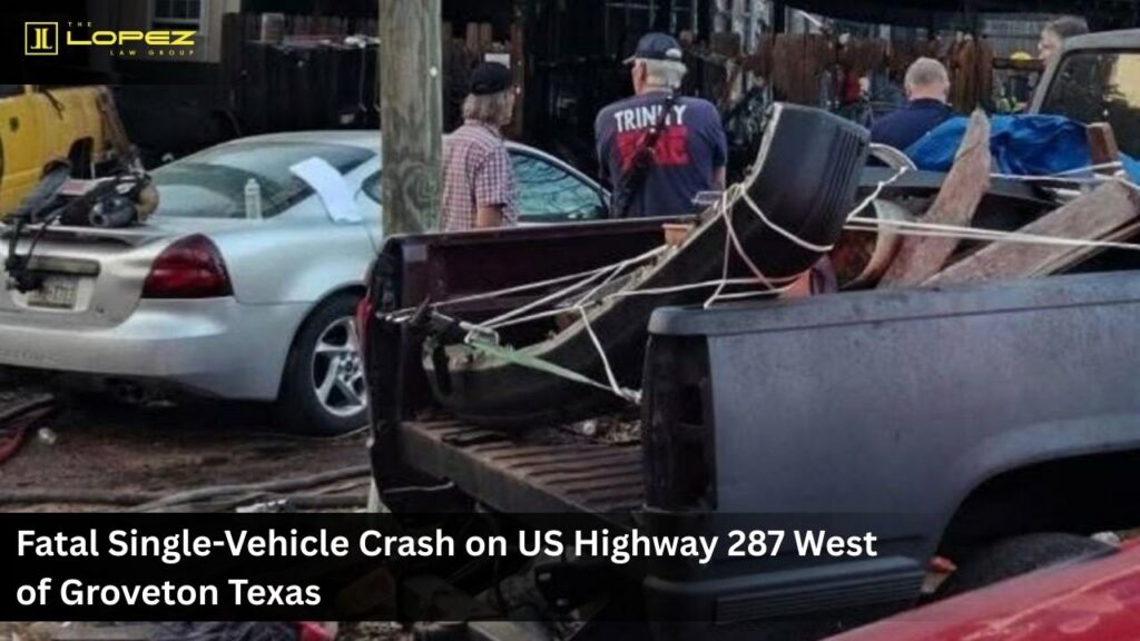 Fatal Single-Vehicle Crash on US Highway 287 West of Groveton Texas